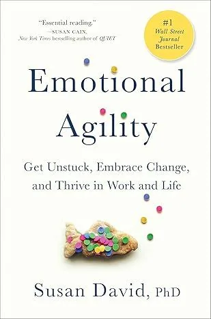 Harnessing Emotional Agility: A Guide for Academia